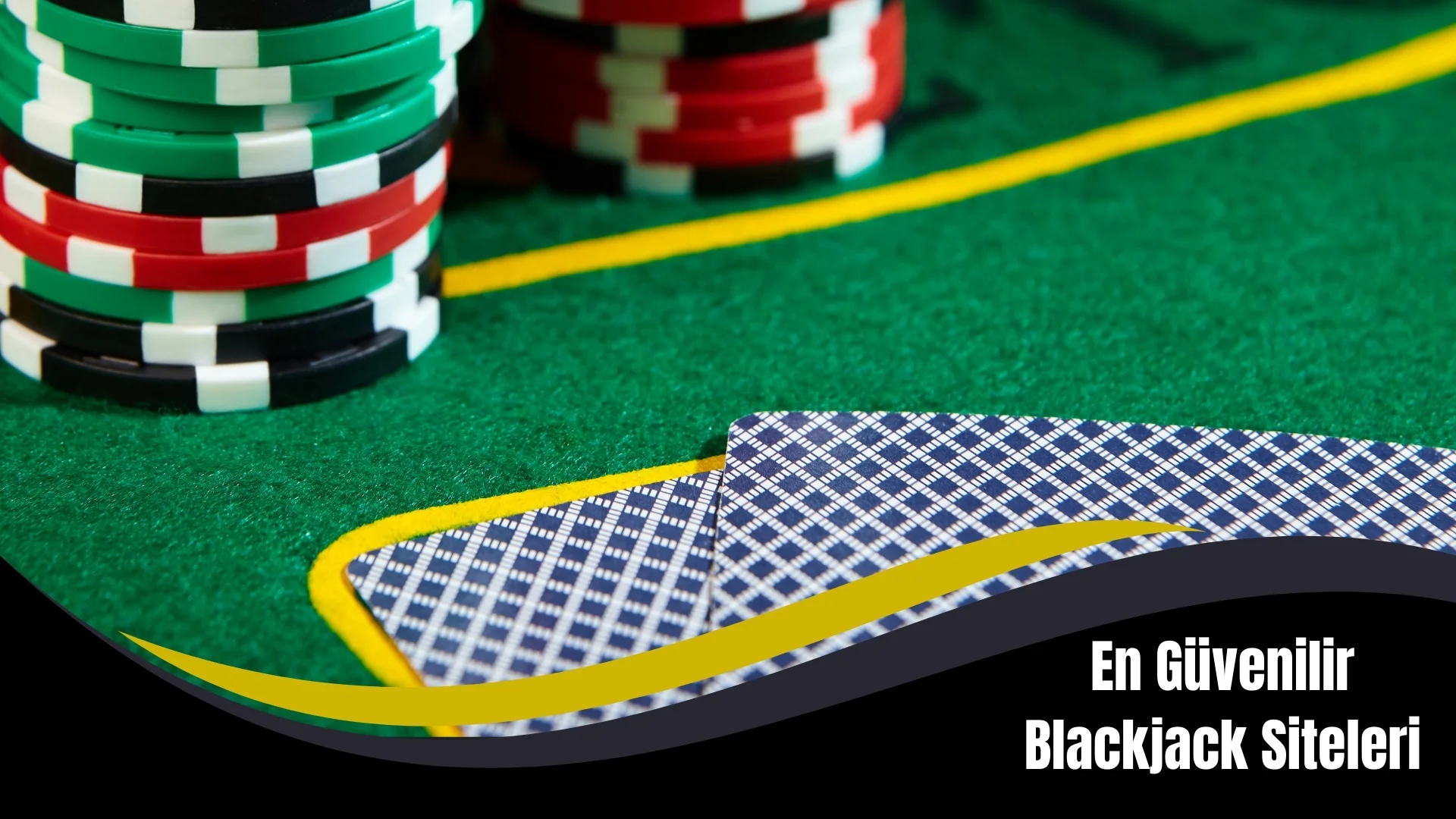 En Güvenilir Blackjack Siteleri